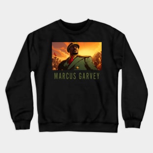 Marcus Garvey, Black History Crewneck Sweatshirt